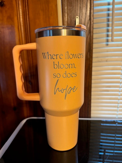 Where flowers bloom Stainless Steel Tumbler