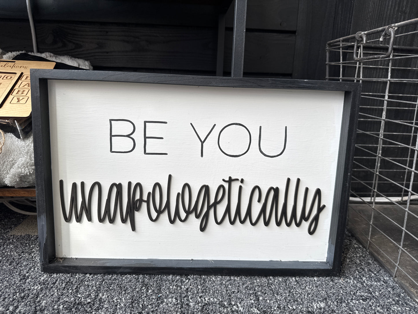 Be You sign