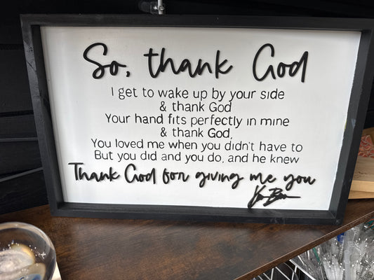 “Thank God” Lyrics sign