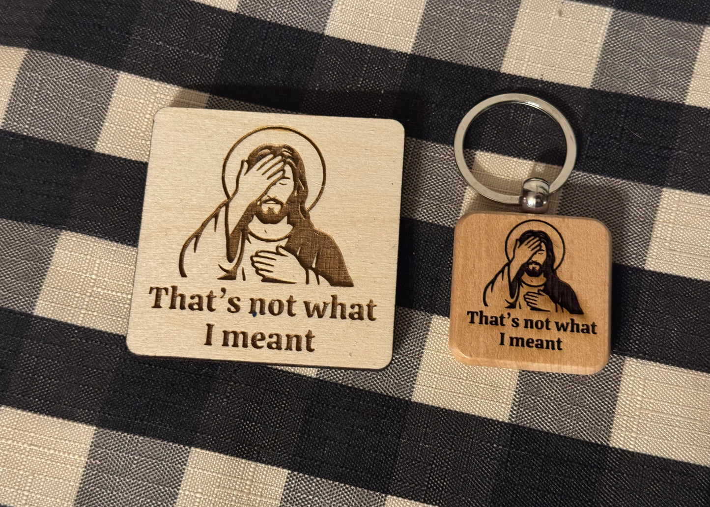 Not what I meant Keychain or Magnet