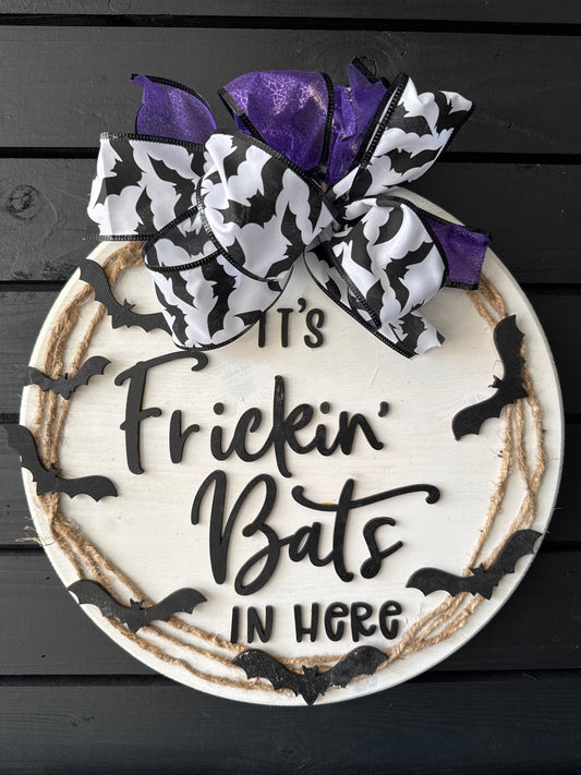 Frickin’ Bats Door Hanger
