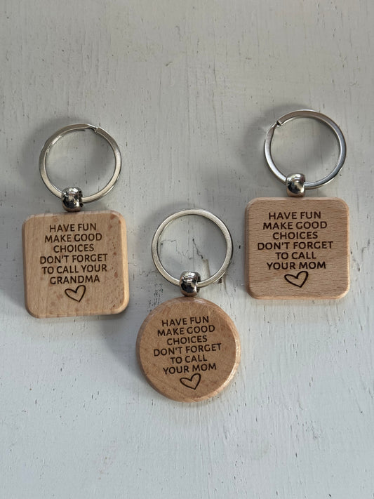 Call your Mom/Dad/Grandma Keychain