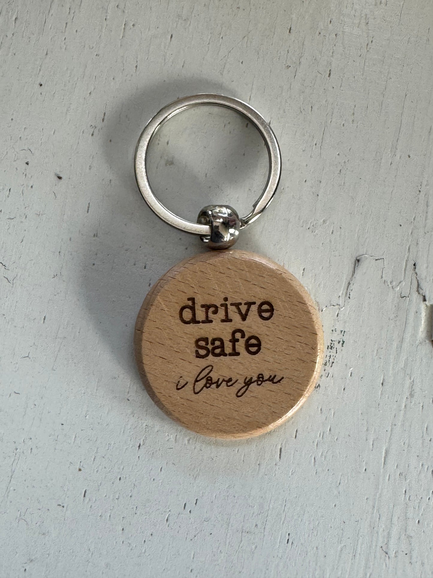 Drive Safe Keychain