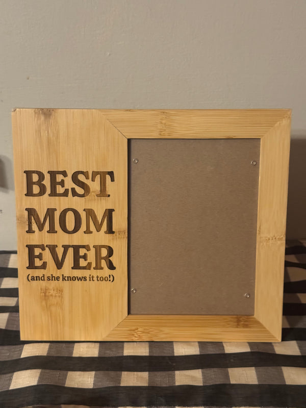 Best mom ever frame
