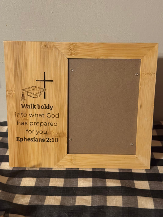 “Walk boldly-Eph. 2:10”  frame