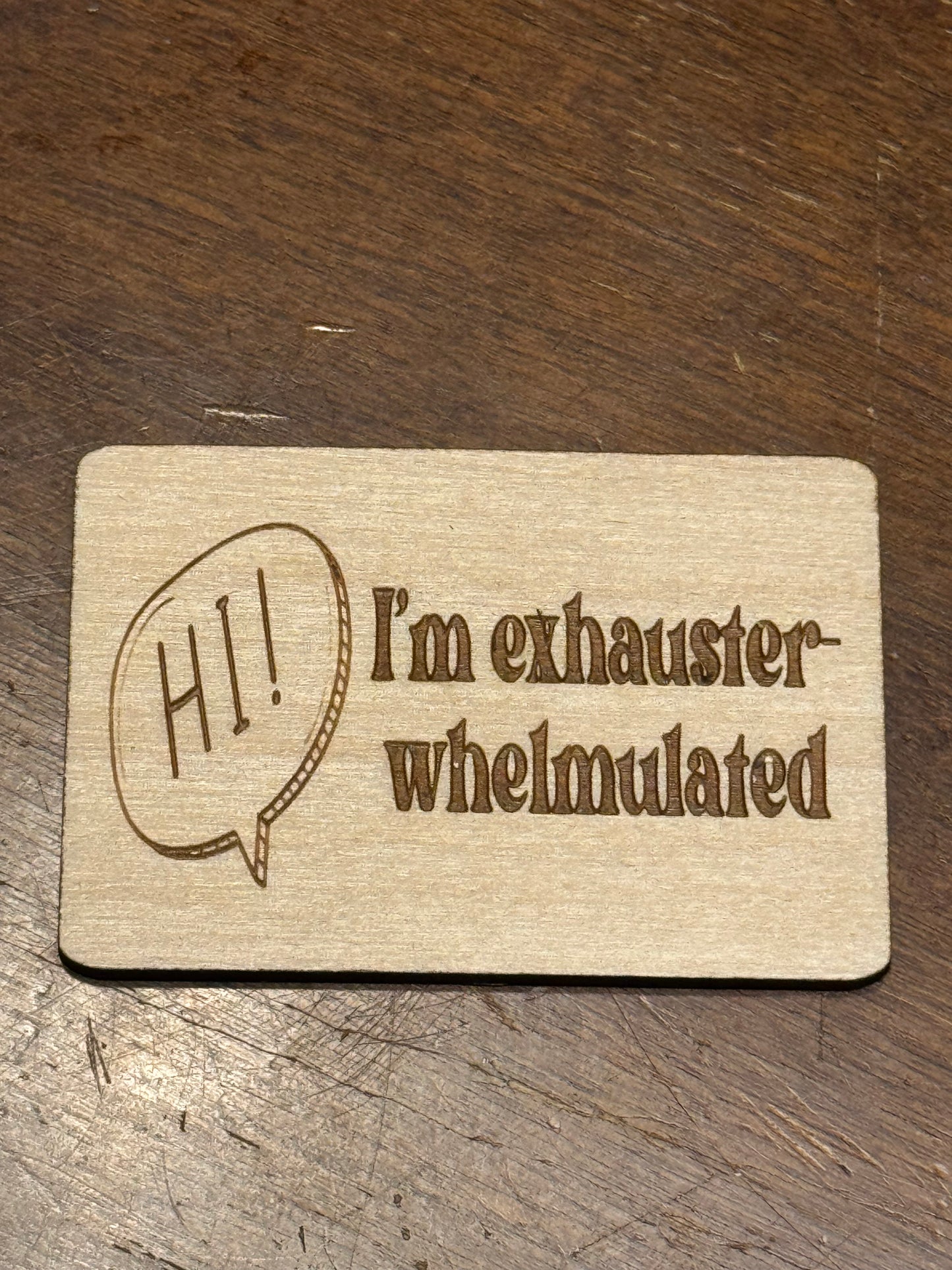 Exhausterwhelmulated Magnet