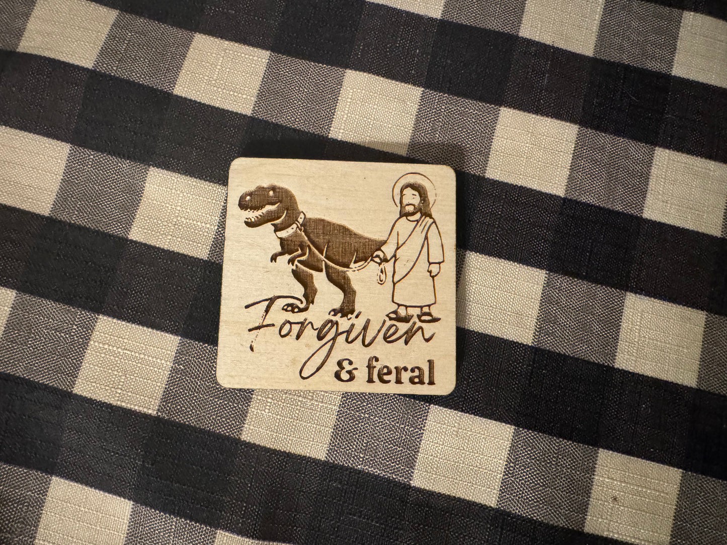 Forgiven & Feral Keychain or Magnet