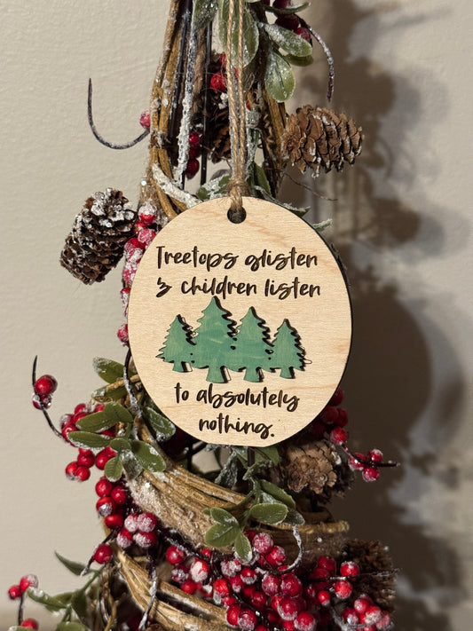 Children listen to nothing ornament