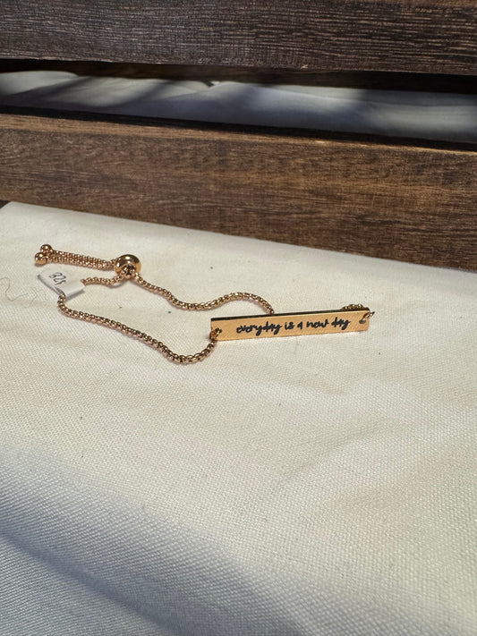 Everyday is a new day adjustable bracelet